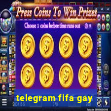 telegram fifa gay